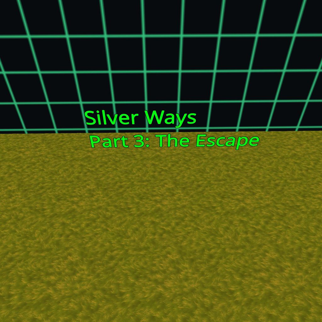 Unity Play | Silver Ways - Part 3: The Escape game